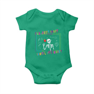 Funny Teacher Baby Onesie I'll Just Wait Until It's Quiet Leopard Teachers Skeleton TS10 Irish Green Print Your Wear