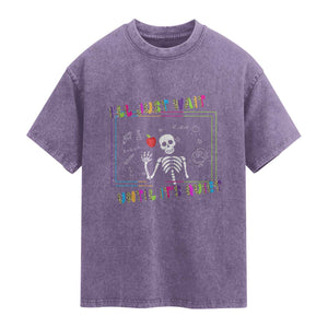 Funny Teacher Washed Cotton T-Shirt I'll Just Wait Until It's Quiet Leopard Teachers Skeleton
