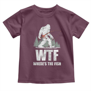 WTF Where's The Fish Toddler T Shirt Funny Fishing Gifts Bigfoot Sasquatch TS10 Maroon Print Your Wear