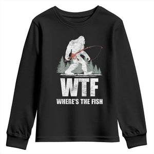 WTF Where's The Fish Youth Sweatshirt Funny Fishing Gifts Bigfoot Sasquatch TS10 Black Print Your Wear