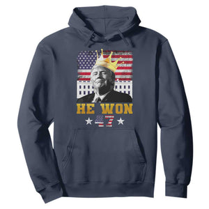 Trump Won 2024 Hoodie He Won President 47th Of White HouseAmerican Flag TS10 Navy Print Your Wear