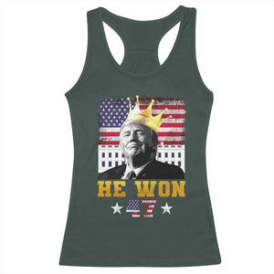 Trump Won 2024 Racerback Tank Top He Won President 47th Of White HouseAmerican Flag TS10 Dark Forest Green Print Your Wear