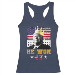 Trump Won 2024 Racerback Tank Top He Won President 47th Of White HouseAmerican Flag TS10 Navy Print Your Wear