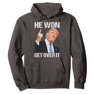 Trump Won 2024 Hoodie Get Over It 45 47th President TS10 Dark Chocolate Print Your Wear