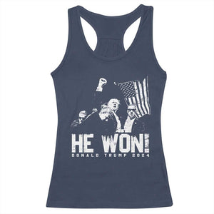 Donald Trump Won 2024 Racerback Tank Top He Won Fear Not American Hero Fight Fight Fight TS10 Navy Print Your Wear