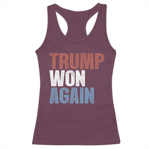 Trump Won Again 2024 Racerback Tank Top Retro 45 47 President Vintage 4547 TS10 Maroon Print Your Wear