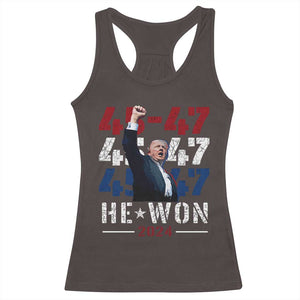 Trump Won 2024 Racerback Tank Top President 47th 45 47 Trump Wins TS10 Dark Chocolate Print Your Wear