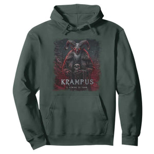 Krampus Is Coming To Town Hoodie Gothic Dark Xmas Gift Horror Holiday TS10 Dark Forest Green Print Your Wear