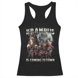 Krampus Is Coming To Town Racerback Tank Top Vintage Gothic Dark Xmas Gift Horror Holiday TS10 Black Print Your Wear