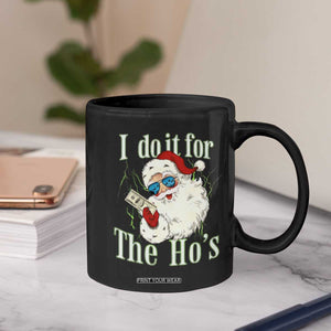 I Do It For The Hos Coffee Mug Rude Offensive Christmas Santa Face Retro Bootleg TS10 Print Your Wear