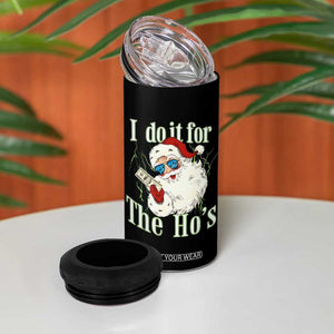 I Do It For The Hos 4 in 1 Can Cooler Tumbler Rude Offensive Christmas Santa Face Retro Bootleg TS10 Print Your Wear