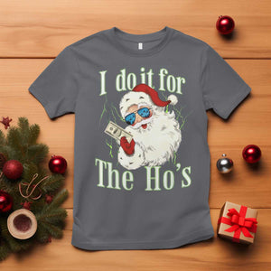 I Do It For The Hos T Shirt Rude Offensive Christmas Santa Face Retro Bootleg TS10 Charcoal Print Your Wear