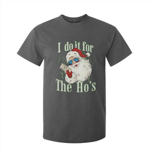 I Do It For The Hos T Shirt For Kid Rude Offensive Christmas Santa Face Retro Bootleg TS10 Dark Heather Print Your Wear