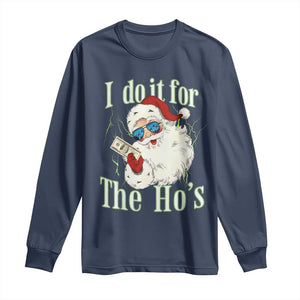 I Do It For The Hos Long Sleeve Shirt Rude Offensive Christmas Santa Face Retro Bootleg TS10 Navy Print Your Wear