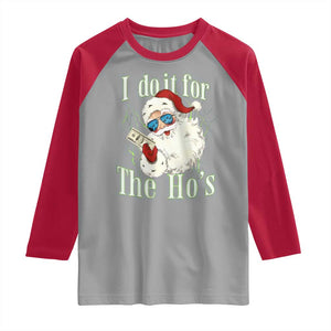 I Do It For The Hos Raglan Shirt Rude Offensive Christmas Santa Face Retro Bootleg TS10 Sport Gray Red Print Your Wear