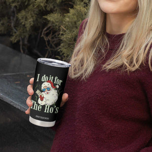 I Do It For The Hos Tumbler Cup Rude Offensive Christmas Santa Face Retro Bootleg TS10 Print Your Wear