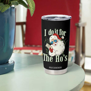 I Do It For The Hos Tumbler Cup Rude Offensive Christmas Santa Face Retro Bootleg TS10 Print Your Wear