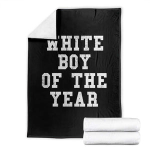 White Boy Of The Year Throw Blanket Funny Gift For Him TS10 Black Print Your Wear