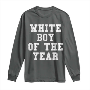 White Boy Of The Year Long Sleeve Shirt Funny Gift For Him TS10 Dark Heather Print Your Wear