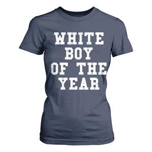 White Boy Of The Year T Shirt For Women Funny Gift For Him TS10 Navy Print Your Wear