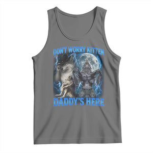 Funny Alpha Wolf Tank Top Don't Worry Kitten Daddy's Here 90s Vintage Bootleg TS10 Black Heather Print Your Wear