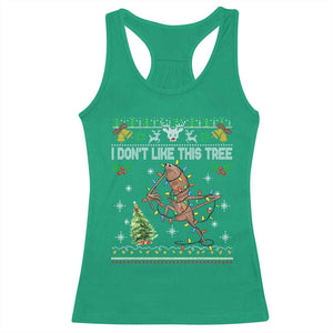 Marcus The Worm Christmas Meme Racerback Tank Top I Dont Like This Tree Brainrot Funny Ugly Xmas TS10 Irish Green Print Your Wear