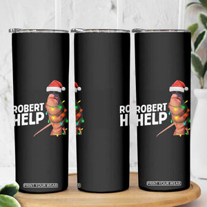Marcus The Worm Christmas Skinny Tumbler Robert Help Internet Weirdcore Brainrot Humor TS10 Print Your Wear
