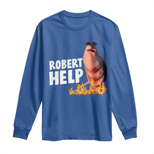 Marcus The Worm Long Sleeve Shirt Funny Brainrot Meme Robert Help TS10 Royal Blue Print Your Wear