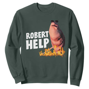 Marcus The Worm Sweatshirt Funny Brainrot Meme Robert Help TS10 Dark Forest Green Print Your Wear