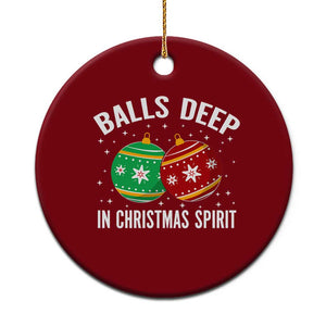 Funny Dirty Christmas Ceramic Ornament Rude Adult Humor Balls Deep Into Christmas Spirit TS10 1pc Red Print Your Wear