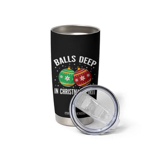 Funny Dirty Christmas Tumbler Cup Rude Adult Humor Balls Deep Into Christmas Spirit TS10 Print Your Wear