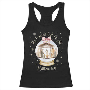 Nativity Scene Christmas Racerback Tank Top The Greatest Gift of All Christian Coquette Bow Matthew 1:21 TS10 Black Print Your Wear