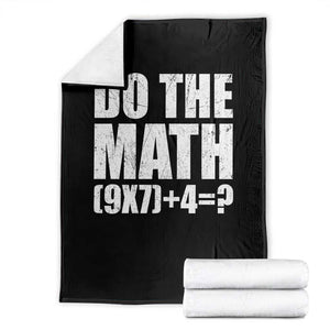 Do The Math 67 Meme Throw Blanket Funny Six Seven Meme Brainrot Math Teacher TS10 Black Print Your Wear