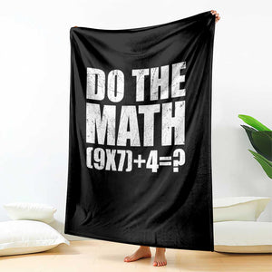 Do The Math 67 Meme Throw Blanket Funny Six Seven Meme Brainrot Math Teacher TS10 Print Your Wear