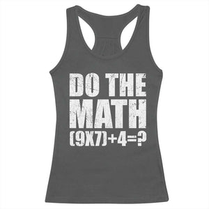Do The Math 67 Meme Racerback Tank Top Funny Six Seven Meme Brainrot Math Teacher TS10 Dark Heather Print Your Wear