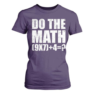 Do The Math 67 Meme T Shirt For Women Funny Six Seven Meme Brainrot Math Teacher TS10 Purple Print Your Wear