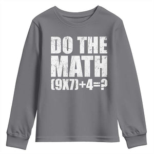 Do The Math 67 Meme Youth Sweatshirt Funny Six Seven Meme Brainrot Math Teacher TS10 Charcoal Print Your Wear
