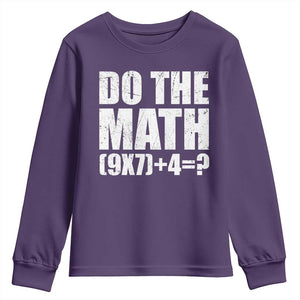 Do The Math 67 Meme Youth Sweatshirt Funny Six Seven Meme Brainrot Math Teacher TS10 Purple Print Your Wear