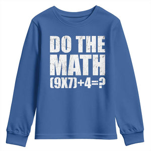 Do The Math 67 Meme Youth Sweatshirt Funny Six Seven Meme Brainrot Math Teacher TS10 Royal Blue Print Your Wear