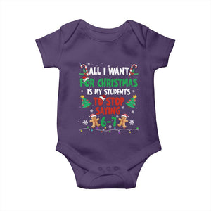 Funny Teacher Christmas 67 Baby Onesie My Students to Stop Saying 6-7 Six Seven TS10 Purple Print Your Wear
