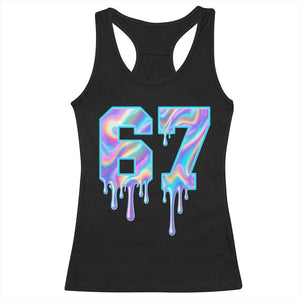 Baseball Drip Number 67 Player Racerback Tank Top Funny Six Seven Meme 67th Birthday Holographic Dripping TS10 Black Print Your Wear