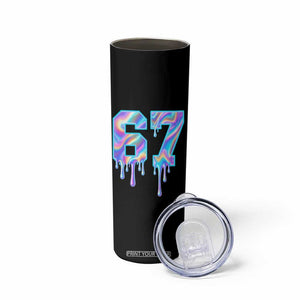 Baseball Drip Number 67 Player Skinny Tumbler Funny Six Seven Meme 67th Birthday Holographic Dripping TS10 Print Your Wear