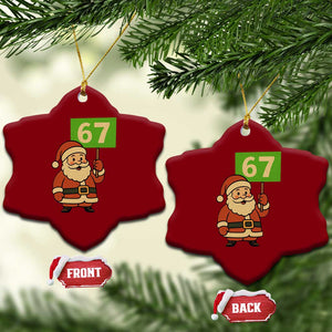 67 Christmas Ceramic Ornament Funny Six Seven Meme Brainrot Santa Claus Boys TS10 Print Your Wear