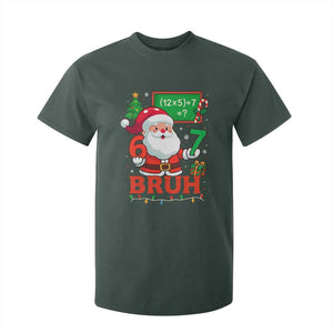 67 Teacher Christmas T Shirt For Kid Santa Six Seven Meme Math Equation Bruh TS10 Dark Forest Green Print Your Wear