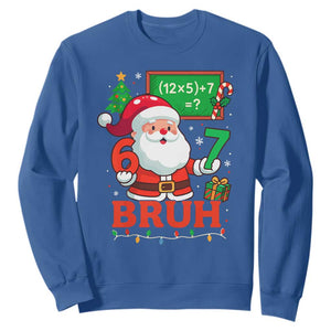 67 Teacher Christmas Sweatshirt Santa Six Seven Meme Math Equation Bruh TS10 Royal Blue Print Your Wear
