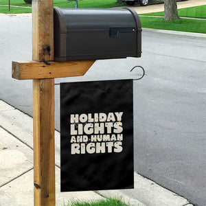 Holiday Lights Human Rights Christmas Garden Flag TS10 Print Your Wear