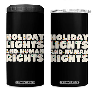 Holiday Lights Human Rights Christmas 4 in 1 Can Cooler Tumbler TS10 One Size: 16 oz Black Print Your Wear