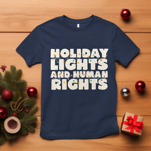 Holiday Lights Human Rights Christmas T Shirt TS10 Navy Print Your Wear