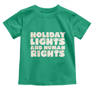 Holiday Lights Human Rights Christmas Toddler T Shirt TS10 Irish Green Print Your Wear
