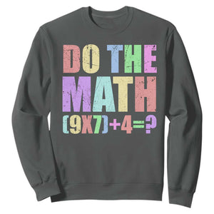 Funny Six Seven 6 7 Meme Teacher Sweatshirt Brainrot Girls Kids Teens TS10 Dark Heather Print Your Wear